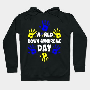 Hand Print World Down Syndrome Day Hoodie